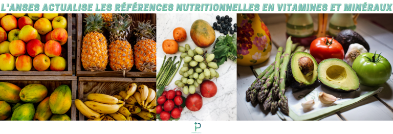 NUTRITION : RÉFÉRENCES ACTUALISÉES PAR L'ANSES - Pharmagence